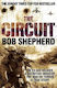 The Circuit, An Ex-SAS Soldier, the War on Terror, A True Story