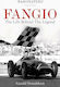 Fangio, The Life Behind the Legend