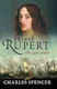 Prince Rupert, Der letzte Kavalier