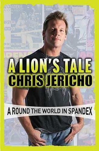 A Lion's Tale, Around the World in Spandex