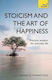 Stoicism and the Art of Happiness