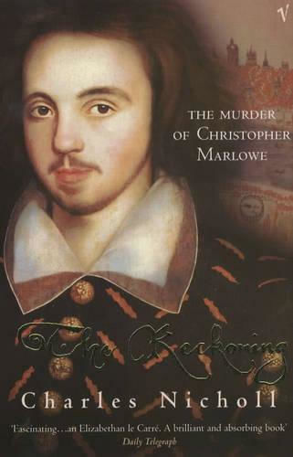 The Reckoning, The Murder of Christopher Marlowe