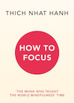 How to Focus