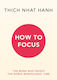 How to Focus