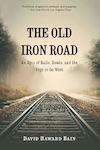 The Old Iron Road