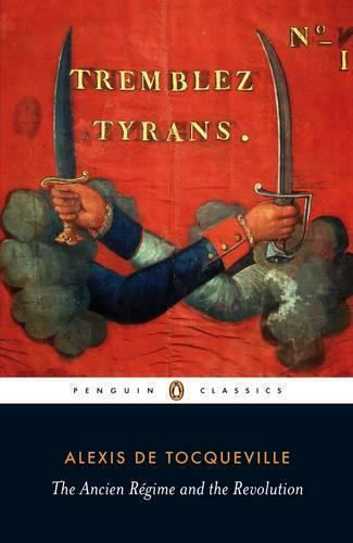 Ancien Regime and the Revolution Ancien Regime and the Revolution