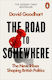 The Road to Somewhere, The New Tribes Shaping British Politics
