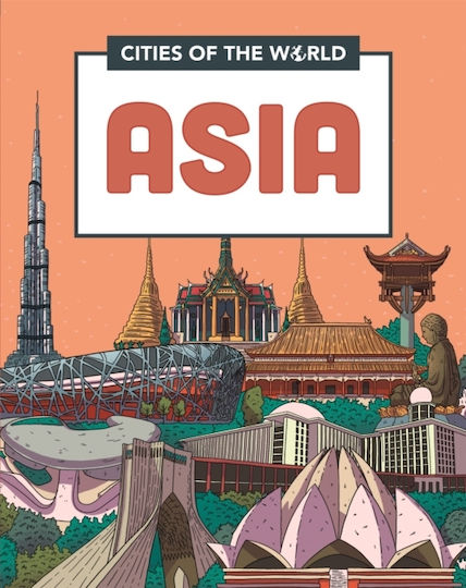 Asia, Cities of the World