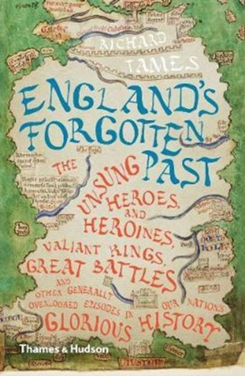 England's Forgotten Past England's Forgotten Past