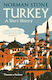 Turkey, A Short History