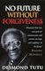 No Future Without Forgiveness
