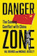 Danger Zone, The Coming Conflict with China