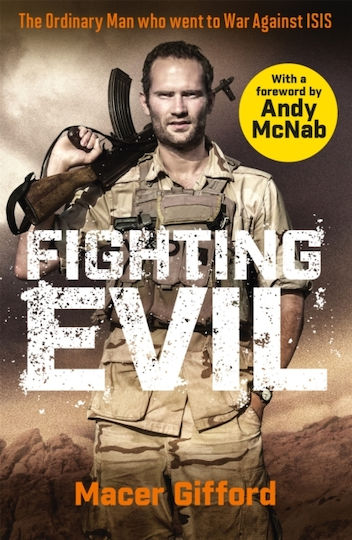 Fighting Evil, Der gewöhnliche Mann, der gegen ISIS in den Krieg zog