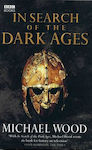 In Search of the Dark Ages