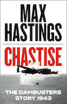 Chastise, The Dambusters Story 1943