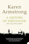 A History of Jerusalem, One City, Three Faiths