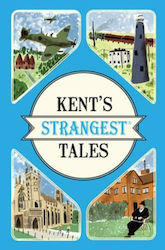 Kent's Strangest Tales