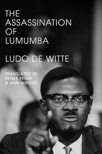 The Assassination of Lumumba The Assassination of Lumumba