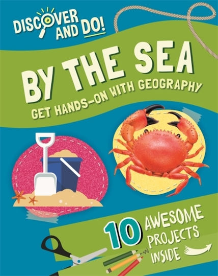 Discover and Do, By the Sea
