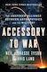 Accessory to War, Die unausgesprochene Allianz zwischen Astrophysik und Militär