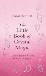 The Little Book of Crystal Magic