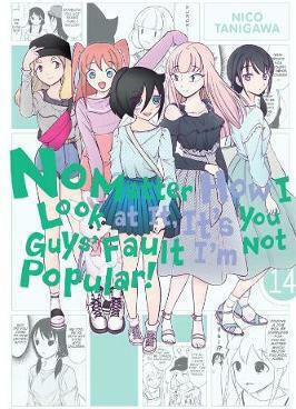 No Matter How I Look at It, It's You Guys' Fault I'm Not Popular! Том 14