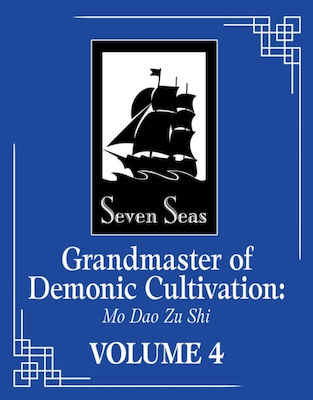 Grandmaster of Demonic Cultivation Vol. 4