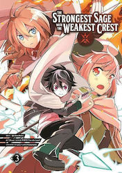 The Strongest Sage With The Weakest Crest Bd. 3