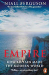 Empire, How Britain Made the Modern World