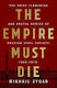 The Empire Must Die, Революционният крах на Русия, 1900-1917 г