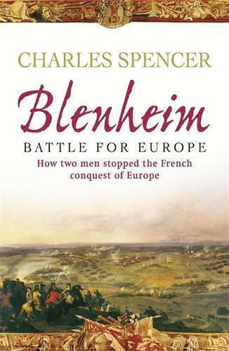 Blenheim, Battle for Europe