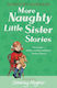 More Naughty Little Sister Stories