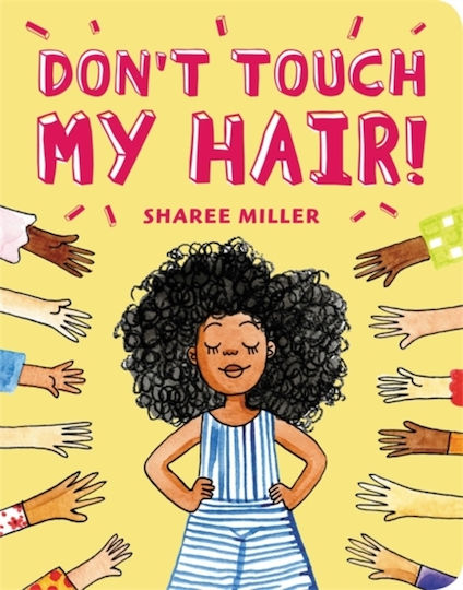 Don't Touch my Hair! Don't Touch my Hair!