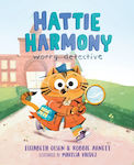 Hattie Harmony, Sorgen-Detektiv
