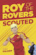 Scouted, Vol. 1 Roy of the Rovers PB
