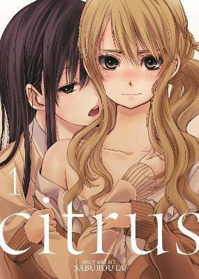 Citrus Vol. 1 Citrus Vol. 1
