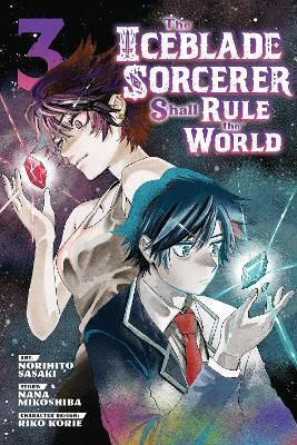 The Iceblade Sorcerer Shall Rule the World Vol. 3