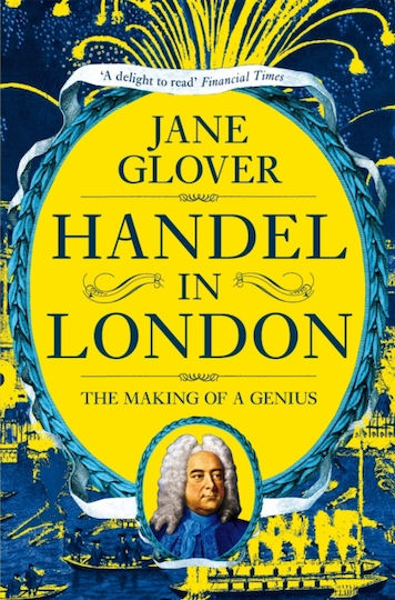 Handel in London, The Making of a Genius