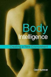 Body Intelligence, Creating a New Environment