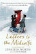 Letters to the Midwife, Korrespondenz mit Jennifer Worth, der Autorin von Call the Midwife