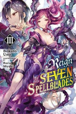 Reign of the Seven Spellblades Bd. 3