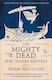 The Mighty Dead, De ce contează Homer
