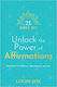21 Days to Unlock the Power of Affirmations