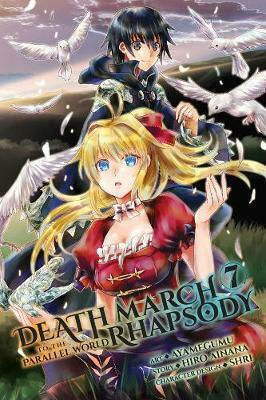Death March to the Parallel World Rhapsody Vol. 7 Death March to the Parallel World Rhapsody Vol. 7