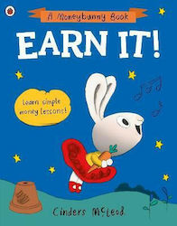 Earn It!, Learn simple money lessons