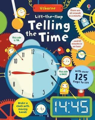 Lift-the-flap Telling the Time Lift-the-flap Telling the Time