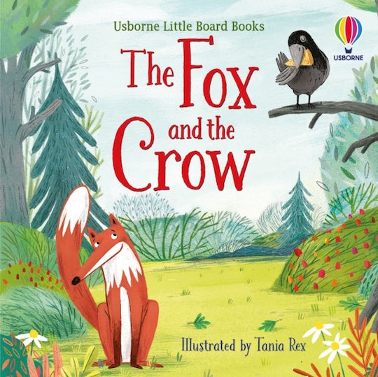 The Fox and the Crow The Fox and the Crow
