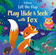 Play Hide and Seek with Fox