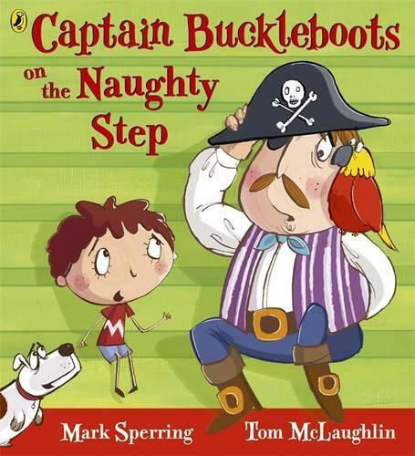 Captain Buckleboots on the Naughty Step Captain Buckleboots on the Naughty Step