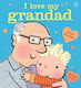 I Love my Grandad